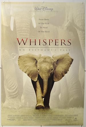 Whispers: An Elephant's Tale