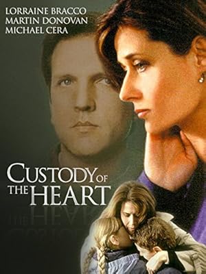 Custody of the Heart