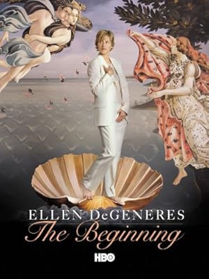 Ellen DeGeneres: The Beginning