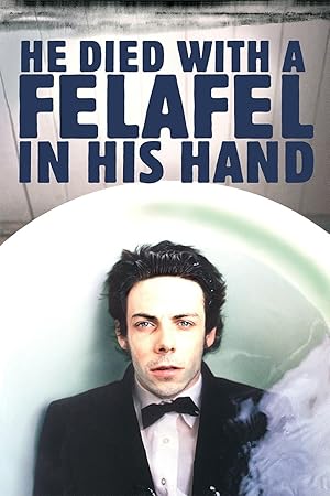 He Died with a Felafel in His Hand