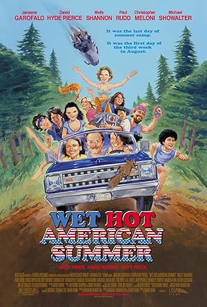 Wet Hot American Summer