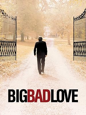 Big Bad Love