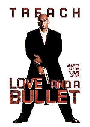 Love and a Bullet