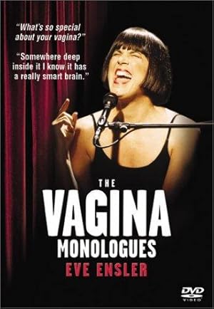 The Vagina Monologues