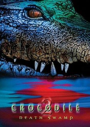 Crocodile 2: Death Swamp