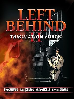 Left Behind II: Tribulation Force