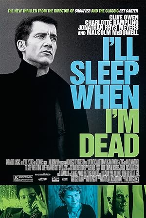 I'll Sleep When I'm Dead