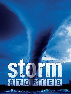 Storm Stories