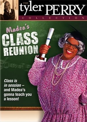 Madea's Class Reunion - The Play