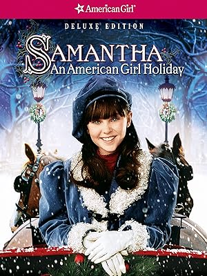 Samantha: An American Girl Holiday