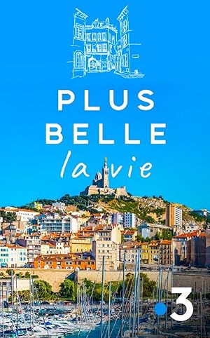 Plus belle la vie