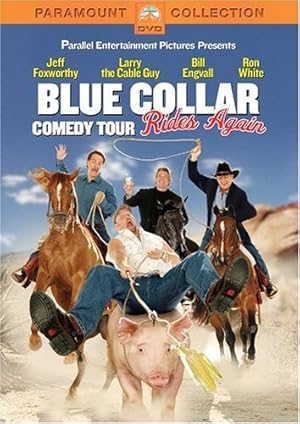 Blue Collar Comedy Tour Rides Again