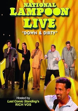 National Lampoon Live: Down & Dirty