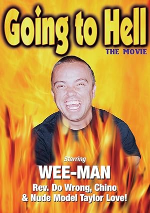 Going to Hell: The Movie