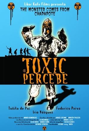 Toxic Perbece