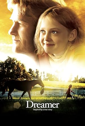 Dreamer: Inspired By a True Story