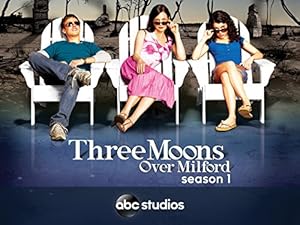 Three Moons Over Milford