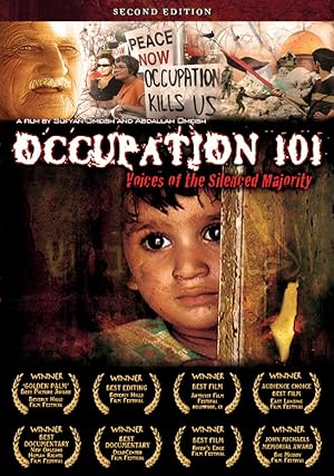 Occupation 101: Voices of the Silenced Majority