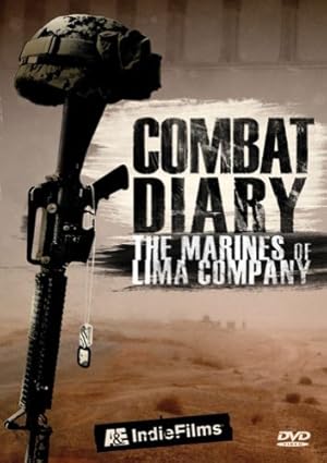 Combat Diary: The Marines of Lima Company