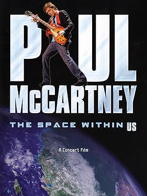 Paul McCartney: The Space Within Us