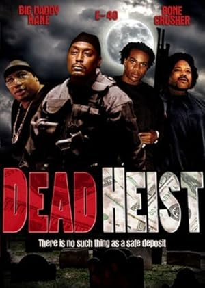 Dead Heist