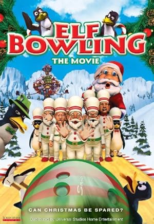 Elf Bowling: The Movie