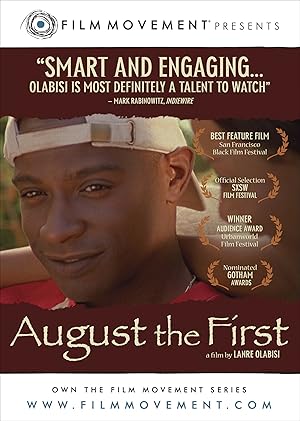 August the First