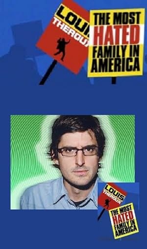 Louis Theroux: The Most Hated Family in America