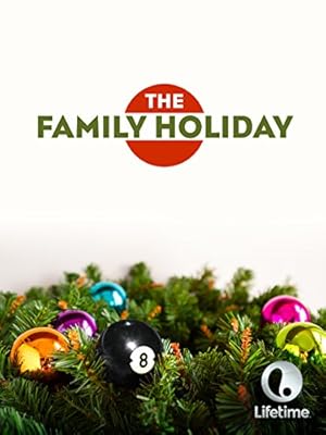 The Family Holiday