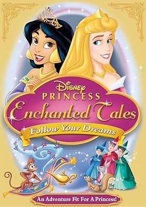 Disney Princess Enchanted Tales: Follow Your Dreams