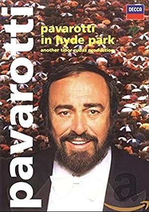 Pavarotti in Hyde Park