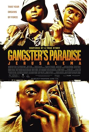 Gangster's Paradise: Jerusalema