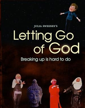 Julia Sweeney - Letting Go of God