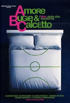 Amore, bugie e calcetto