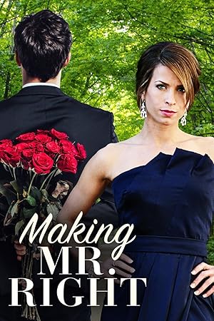 Making Mr. Right