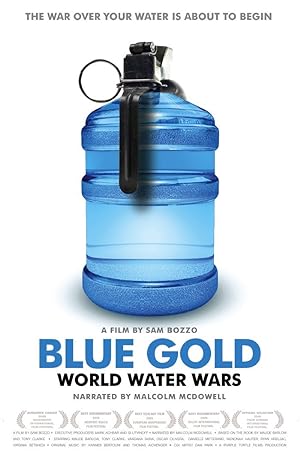 Blue Gold: World Water Wars