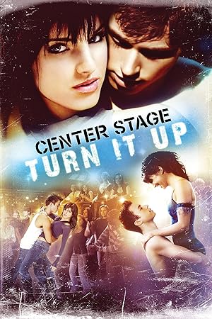 Center Stage: Turn It Up