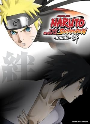 Naruto Shippuden the Movie: Bonds