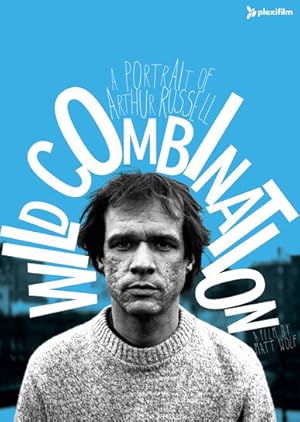 Wild Combination: A Portrait of Arthur Russell