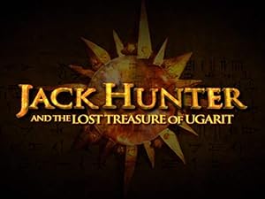 Jack Hunter and the Lost Treasure of Ugarit