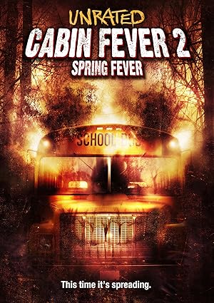 Cabin Fever 2: Spring Fever