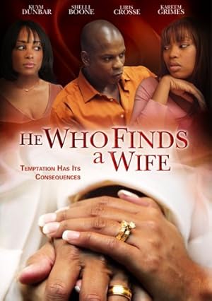 He Who Finds a Wife