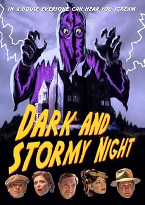 Dark and Stormy Night