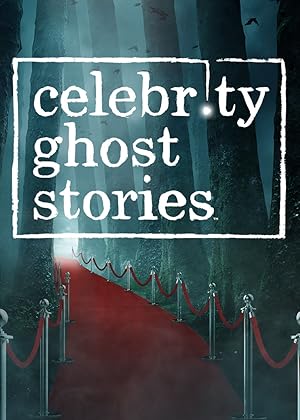 Celebrity Ghost Stories