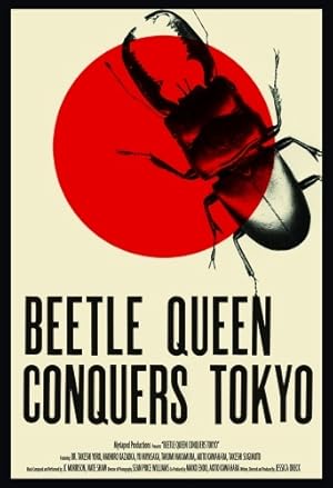 Beetle Queen Conquers Tokyo