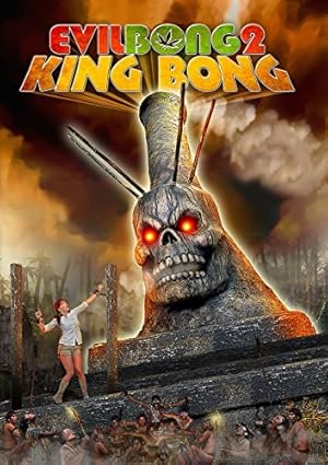 Evil Bong 2: King Bong