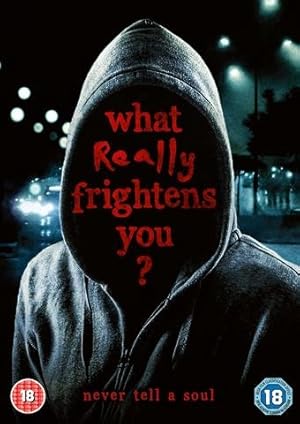 What Really Frightens You?