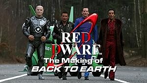 Red Dwarf: The Making of Back to Earth