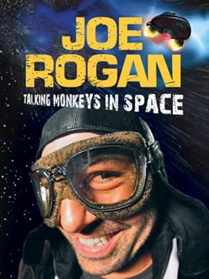 Joe Rogan: Talking Monkeys in Space