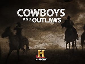 Cowboys and Outlaws